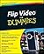 Flip Video for Dummies