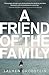 A Friend of the Family