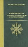 Kyogyoshinsho: On Teaching, Practice, Faith, and Enlightenment (BDK English Tripitaka)