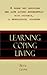 Learning, Coping, Living: A Woman Who Describes Her Life Living Successfully with Dystonia, A Neurological Disorder