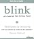 Blink: Inteligencia Intutiva (Spanish Edition)