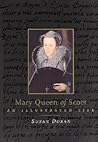 Mary Queen of Scots by Susan Doran Mary Queen of Scots by Susan Doran