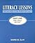 Literacy Lessons: Designed for Individuals, Part One: Why? When? and How?