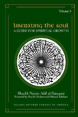 Liberating the Soul: A Guide for Spiritual Growth, Volume Three (Paperback)