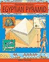 The Egyptian Pyramid (Building History) The Egyptian Pyramid (Building History)