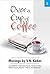 Over a Cup of Coffee [Paperback] [Oct 01, 2005] V.N.Kakar