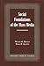 Social Foundations of the M...