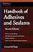 Handbook of Adhesives and Sealants (McGraw-Hill Handbooks)