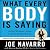 What Every BODY is Saying: An Ex-FBI Agent’s Guide to Speed-Reading People