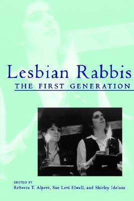 Lesbian Rabbis: The First Generation (Paperback)