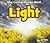 Light (Why Living Things Need)