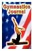 Gymnastics Journal by Rik Feeney