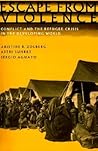 Escape from Violence: Conflict and the Refugee Crisis in the Developing World