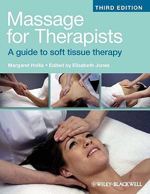 Massage for Therapists: A Guide to Soft Tissue Therapy (Paperback)