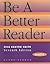 Be a Better Reader