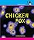 Chicken Pox (Health Alert)