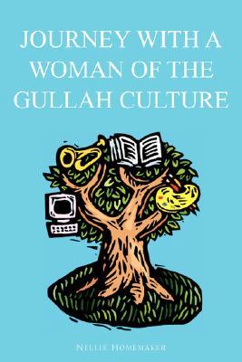 JOURNEY WITH A WOMAN OF THE GULLAH CULTURE (Paperback)