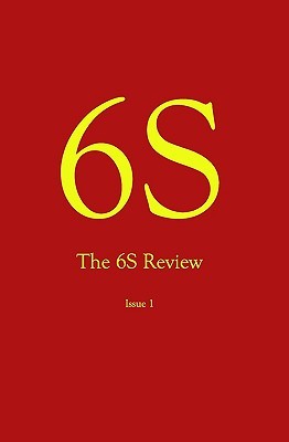 6S, The 6S Review, Issue 1 (Paperback)
