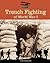 Trench Fighting of World War I