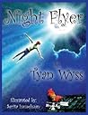 Night Flyer by Tyan Wyss
