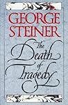 The Death of Tragedy