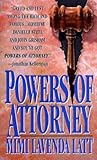 Powers of Attorney