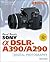 David Busch's Sony Alpha DSLR-A390/A290 Guide to Digital Photography (David Busch's Digital Photography Guides)