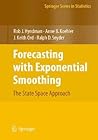 Forecasting with Exponential Smoothing: The State Space Approach (Springer Series in Statistics)