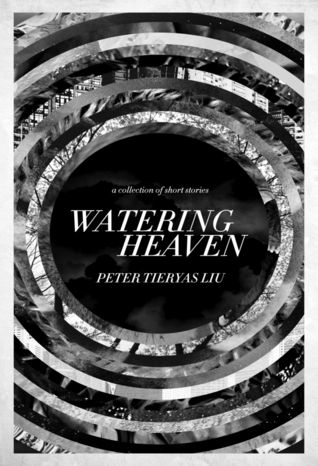 Watering Heaven (Kindle Edition)