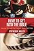 How to Get Into the Bible