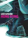 Lost & Found Hong Kong Lost & Found Hong Kong