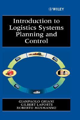 Intro to Logistics Systems Planning (Wiley Interscience Series in Systems and Optimization)