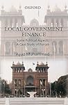 Local Government Finance: Some Political Aspects: A Case Study of Punjab