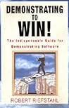 Demonstrating to Win! by Robert Riefstahl