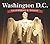 Washington, D.C.: Yesterday & Today