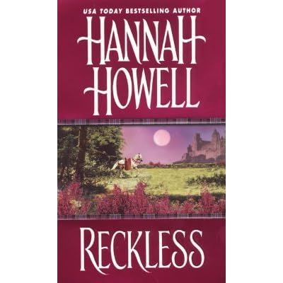 Reckless (Highland Brides, #3) by Hannah Howell — Reviews, Discussion ...
