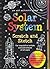 Solar System Scratch and Sketch: For Inquisitive Artists And Astronauts of All Ages