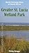 Greater St. Lucia Wetland P...