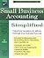 Small Business Accounting Simplified by Daniel Sitarz