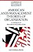 American Anti-Management Theories of Organization: A Critique of Paradigm Proliferation (Cambridge Studies in Management, Series Number 25)