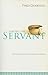 Serving the Servant: Devoti...