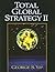 Total Global Strategy II: U...
