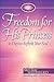 Freedom for His Princess: 3...