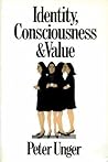 Identity, Consciousness and Value