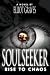 SoulSeeker: Rise to Chaos