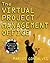 Implementing the Virtual Project Management Office: Proven Strategies for Success