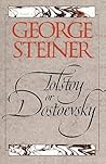 Tolstoy or Dostoevsky: An Essay in the Old Criticism