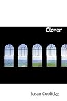 Clover by Susan Coolidge