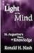 The Light of the Mind by Dr Ronald H Nash