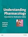 Understanding Pharmacology: Essentials for Medication Safety Understanding Pharmacology: Essentials for Medication Safety